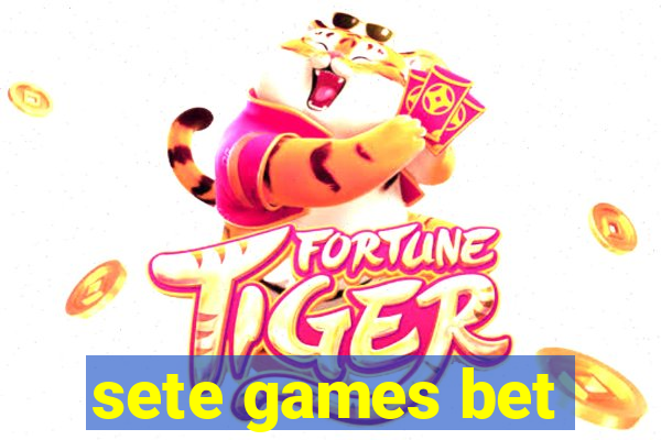 sete games bet